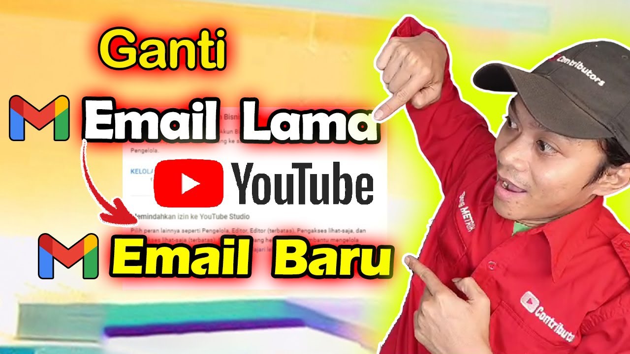 Cara Ganti Email YouTube Dengan Email Baru