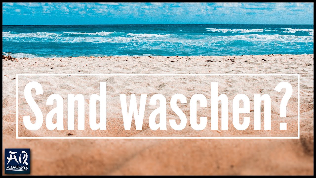Muss man Bodengrund f&uuml;r das Aquarium vorher waschen? | AquaOwner Pro Tipp