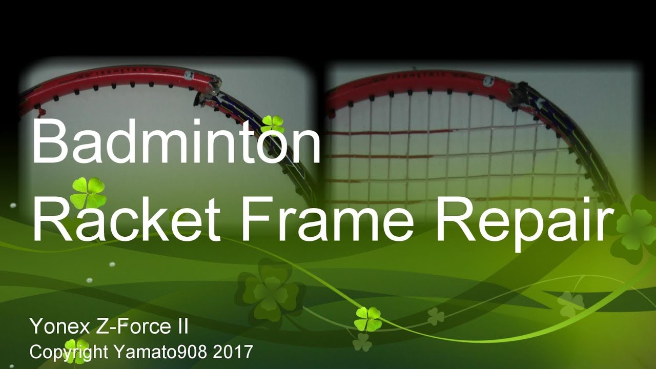 DIY: How to repair/fix a broken racket frame