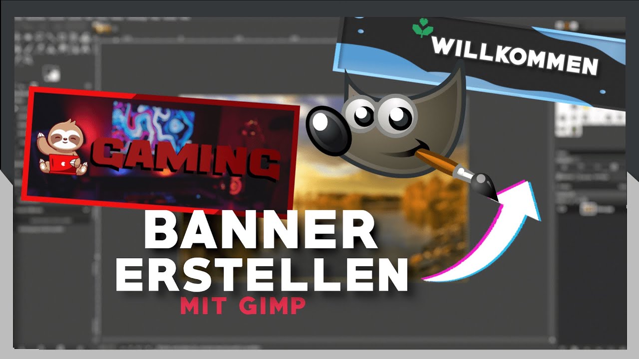 Gimp Grundlagen Tutorial│Banner erstellen