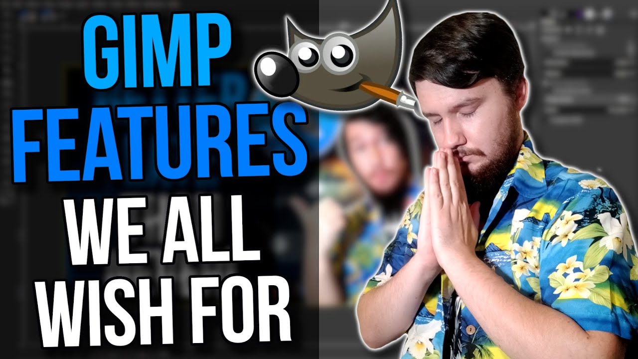 GIMP Needs These Features To Compete With Photoshop