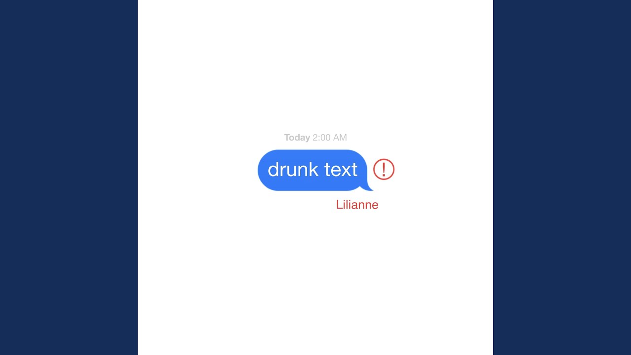 Drunk Text