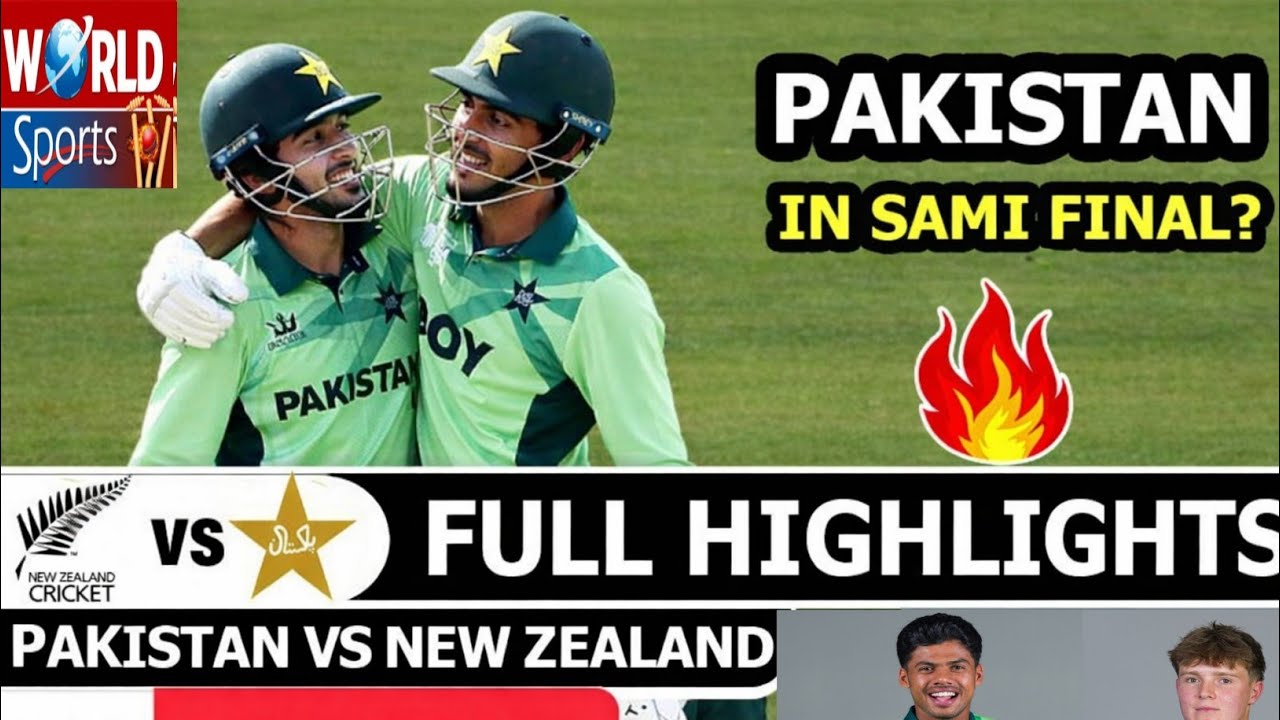 Pakistan Win Today match 🔥 Vs New Zealand U19 ICC Cricket World Cup  Full Highlights 2026 |