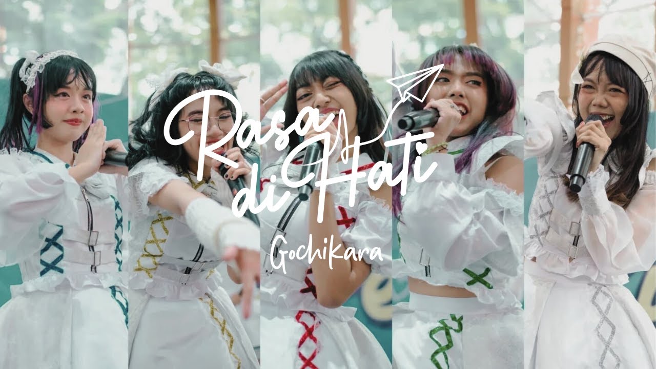 GOCHIKARA - RASA DI HATI LIVE at IDOL STAGE BANDUNG 'Kirin Fes'