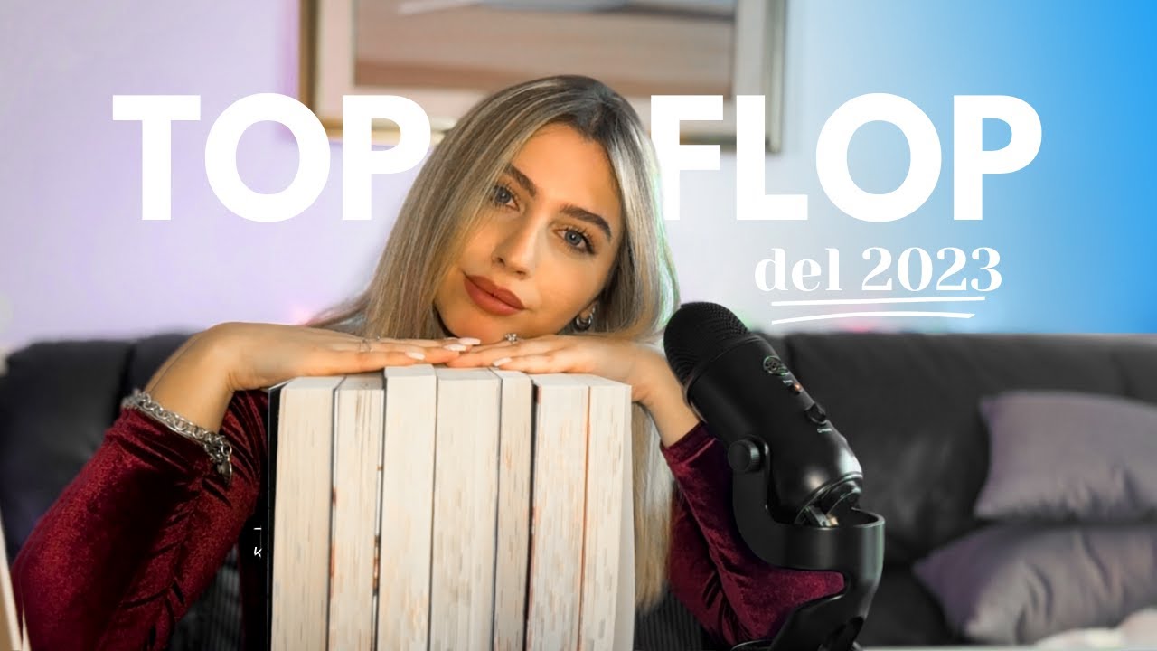 LE MIE LETTURE TOP&FLOP del 2023 | BookTube