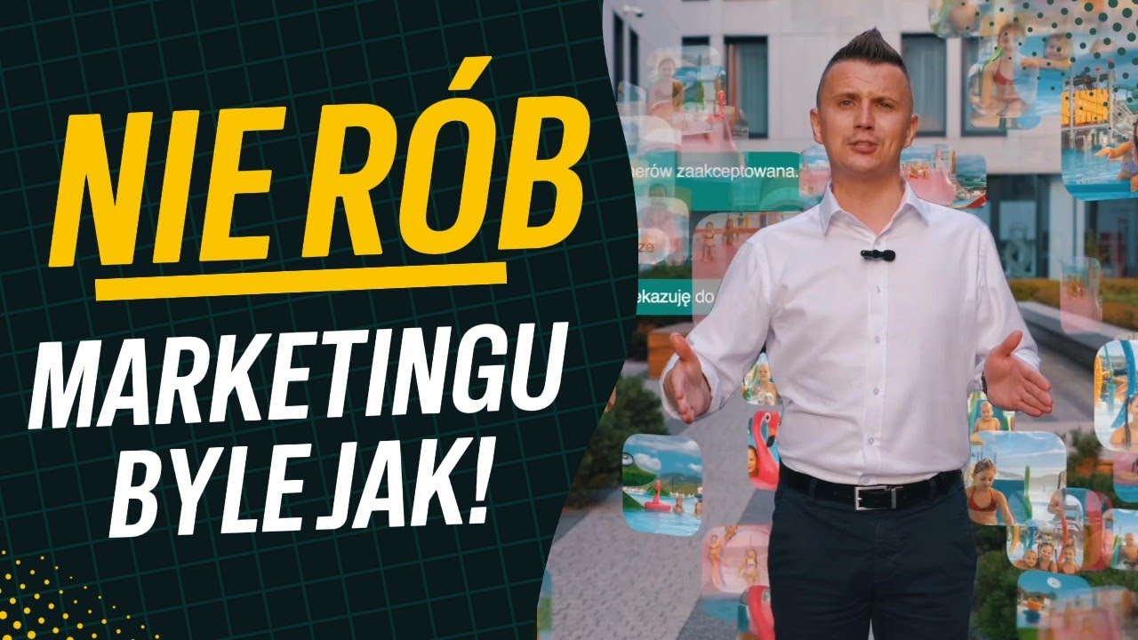 Nie r&oacute;b marketingu byle jak! Oto przykład jak zacząć!
