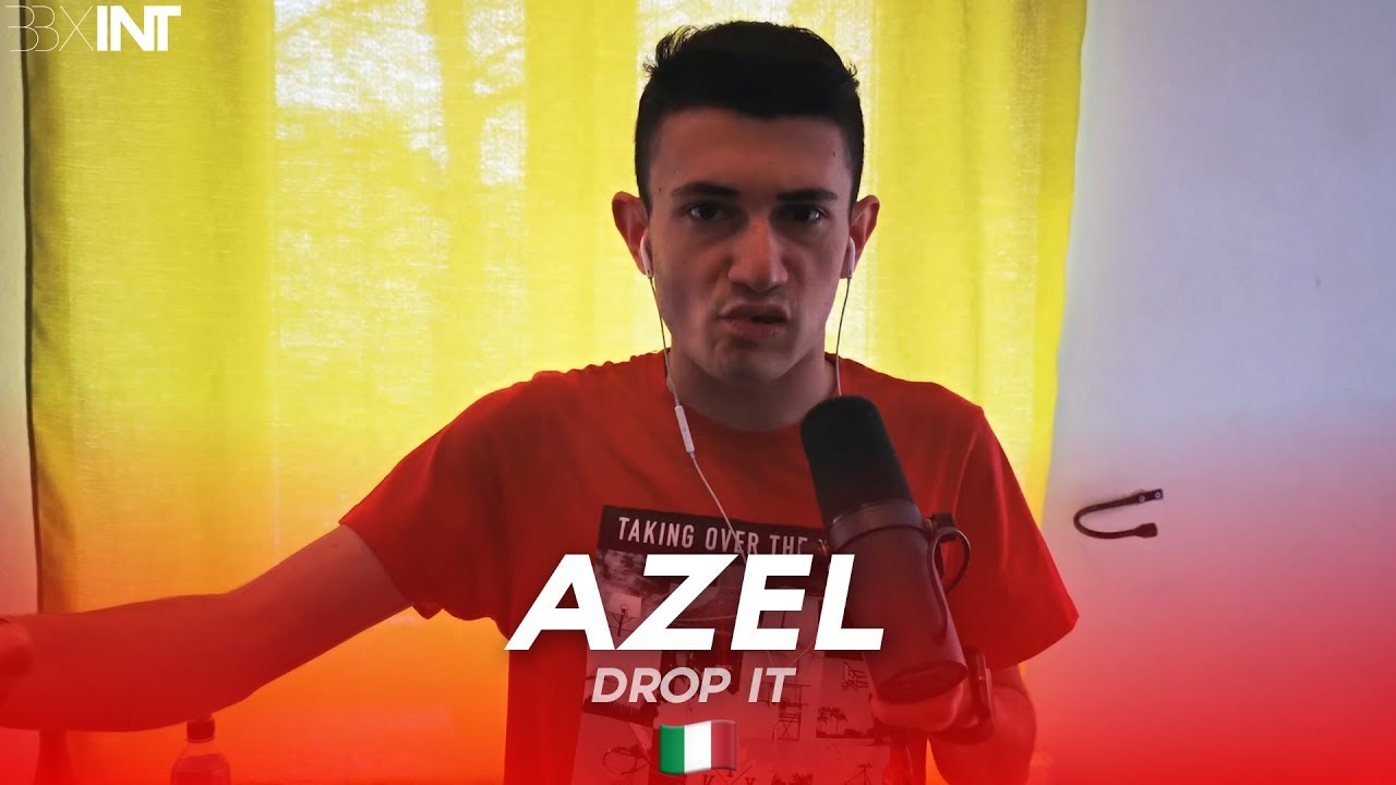 AZEL 🇮🇹 | Drop It