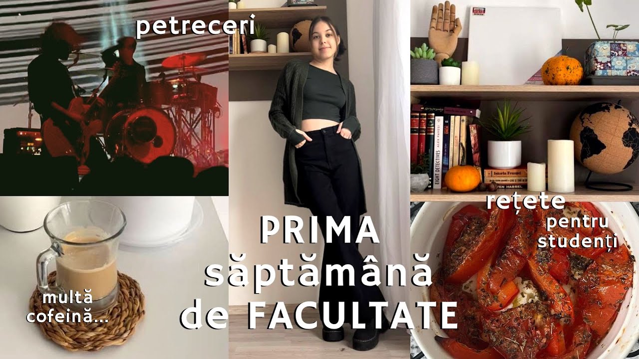 PRIMA SĂPTĂMÂNĂ DE FACULTATE