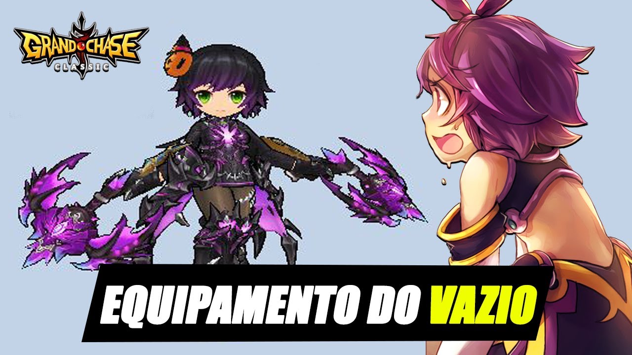 Como Conseguir os Equipamentos do Vazio - Grand Chase Classic