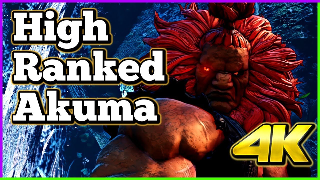 High Ranked Akuma Compilation | Street Fighter 5 | 4K Ultra HD - 60fps - PC