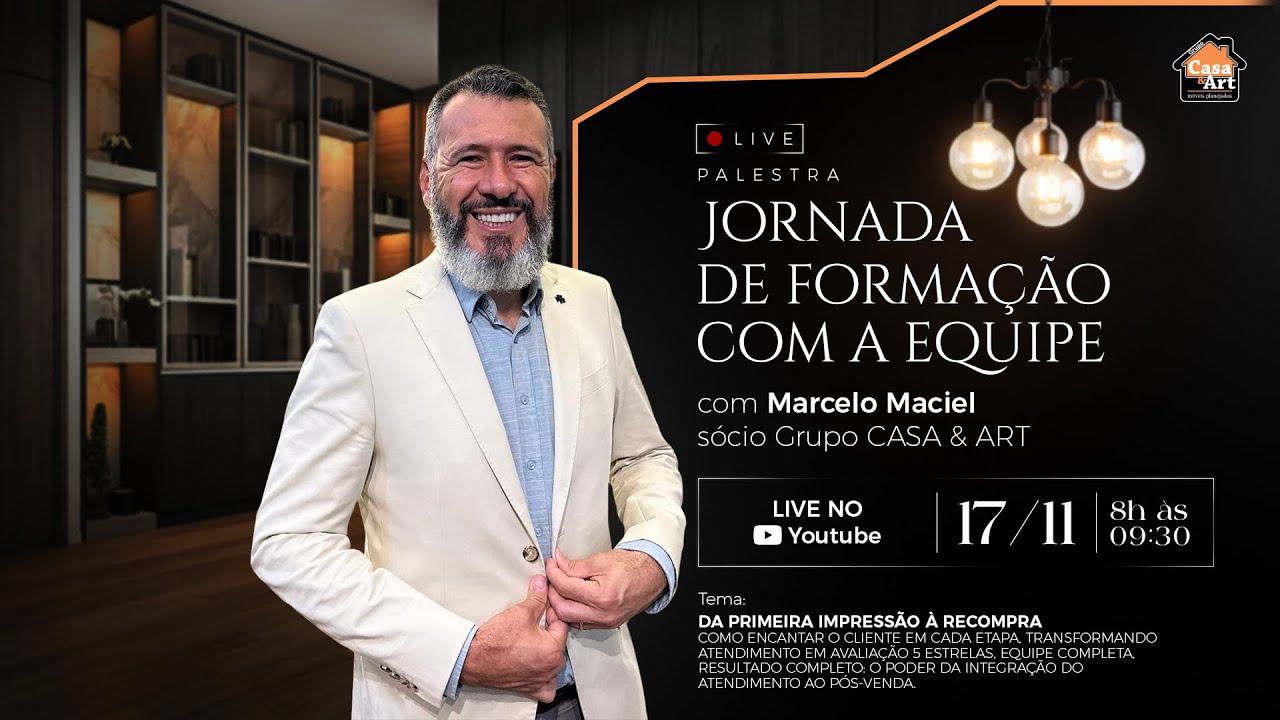 AO VIVO: Jornada de Forma&ccedil;&atilde;o (Marcelo Maciel - Grupo Casa & Art)