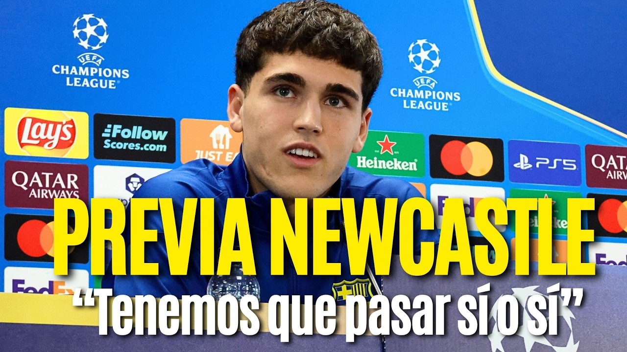 CUBARSÍ elocuente en la previa del BARÇA vs NEWCASTLE de Champions: 