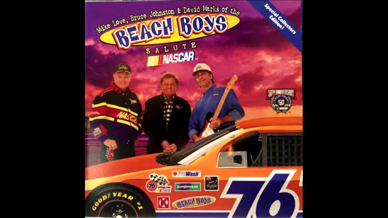 Mike Love, Bruce Johnston & David Marks of The Beach Boys - Salute NASCAR (Full Album)