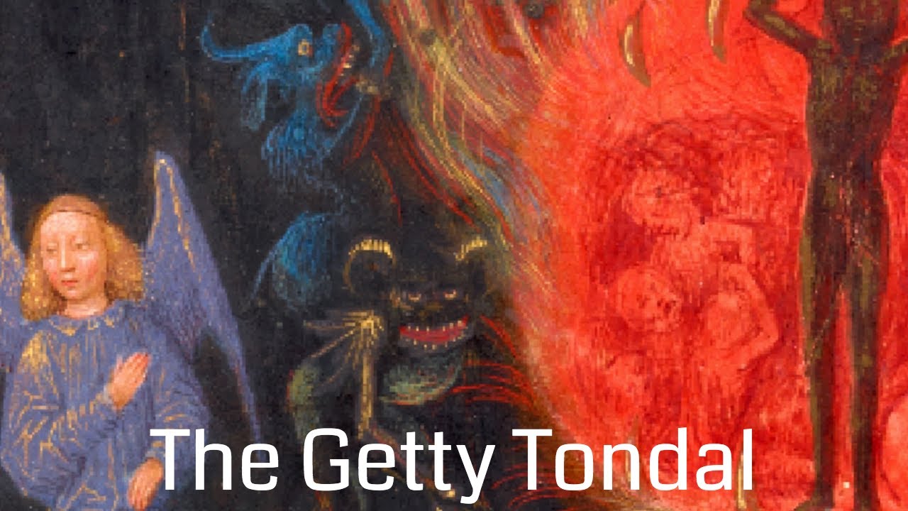 The Getty Tondal - Les visions du chevalier Tondal - The Visions of Tondal