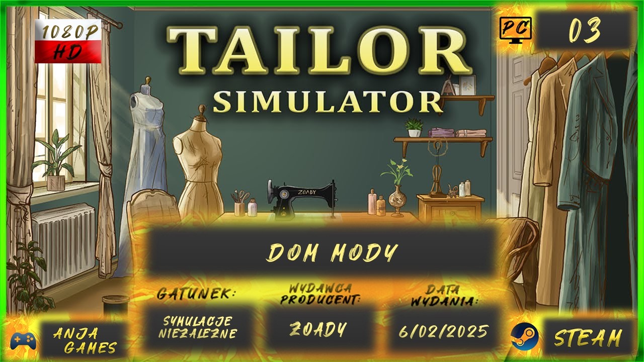 #3 Tailor - Dom mody i magiczna złota skrzynia?