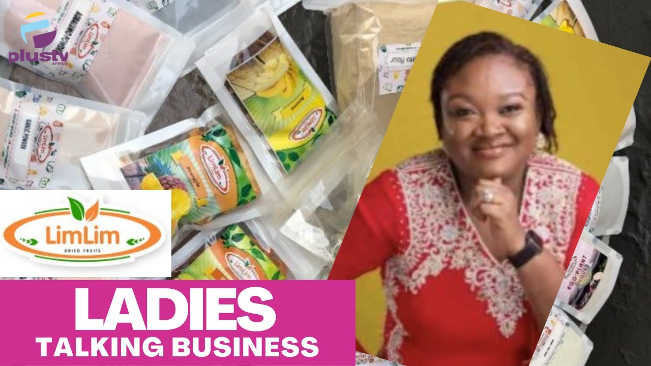 The Food Processing Chain In Nigeria & Unprocessed Food Wastage | LADIES TALKING BUSINESS