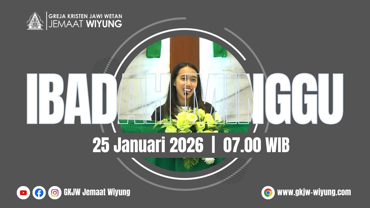 Ibadah Minggu - 25 Januari 2026 // GKJW Jemaat Wiyung