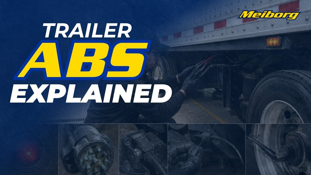 Trailer ABS Systems | Meiborg Brothers Inc.