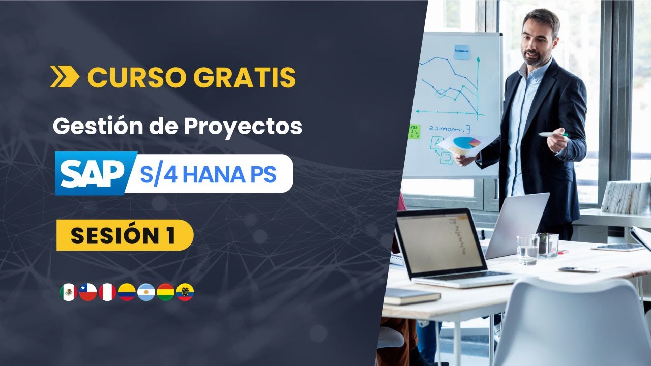 Sesión 1 - Curso Gratuito - SAP S/4HANA PS