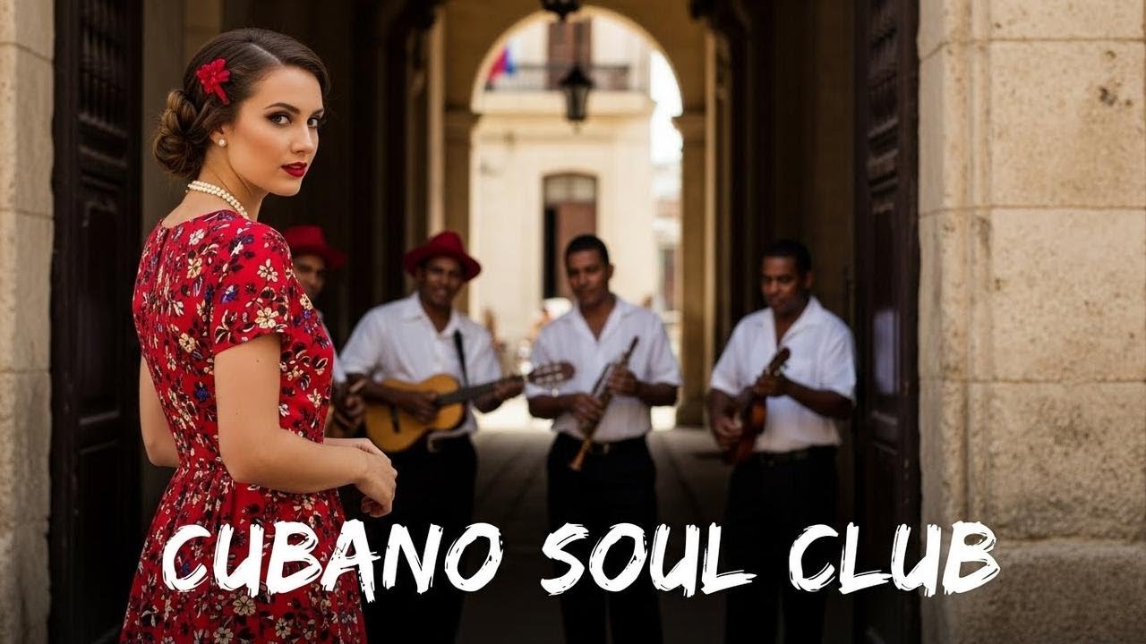 Son Cubano Playlist 🌙 Classic Son Cubano & Latin Jazz Serenity Vol.72