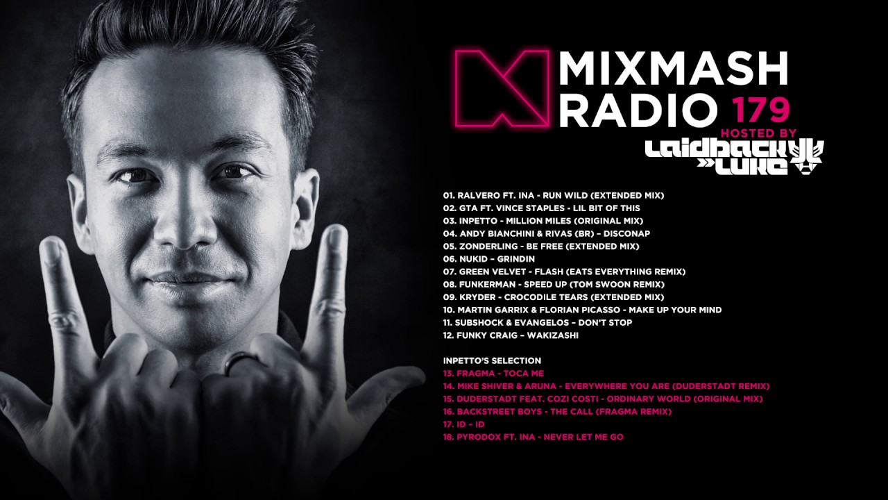 Laidback Luke Presents: Mixmash Radio 179