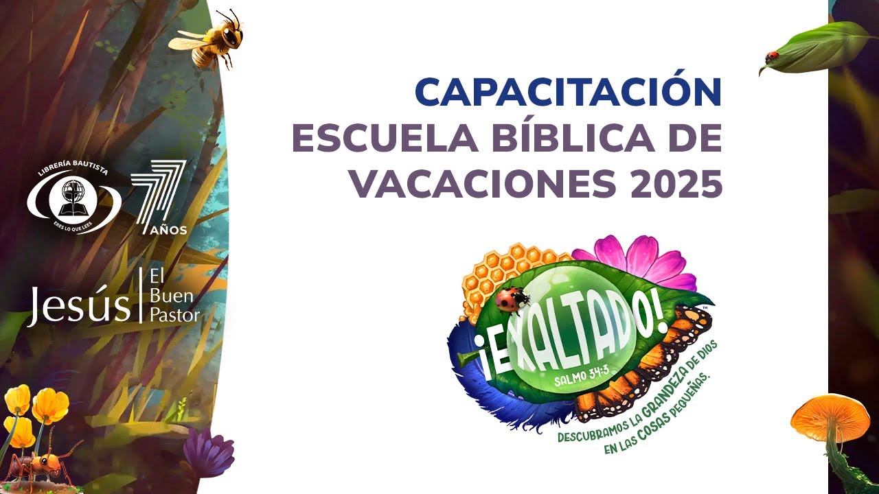Capacitación Escuela Bíblica de Vacaciones 2025   Iglesia Jesús el Buen Pastor