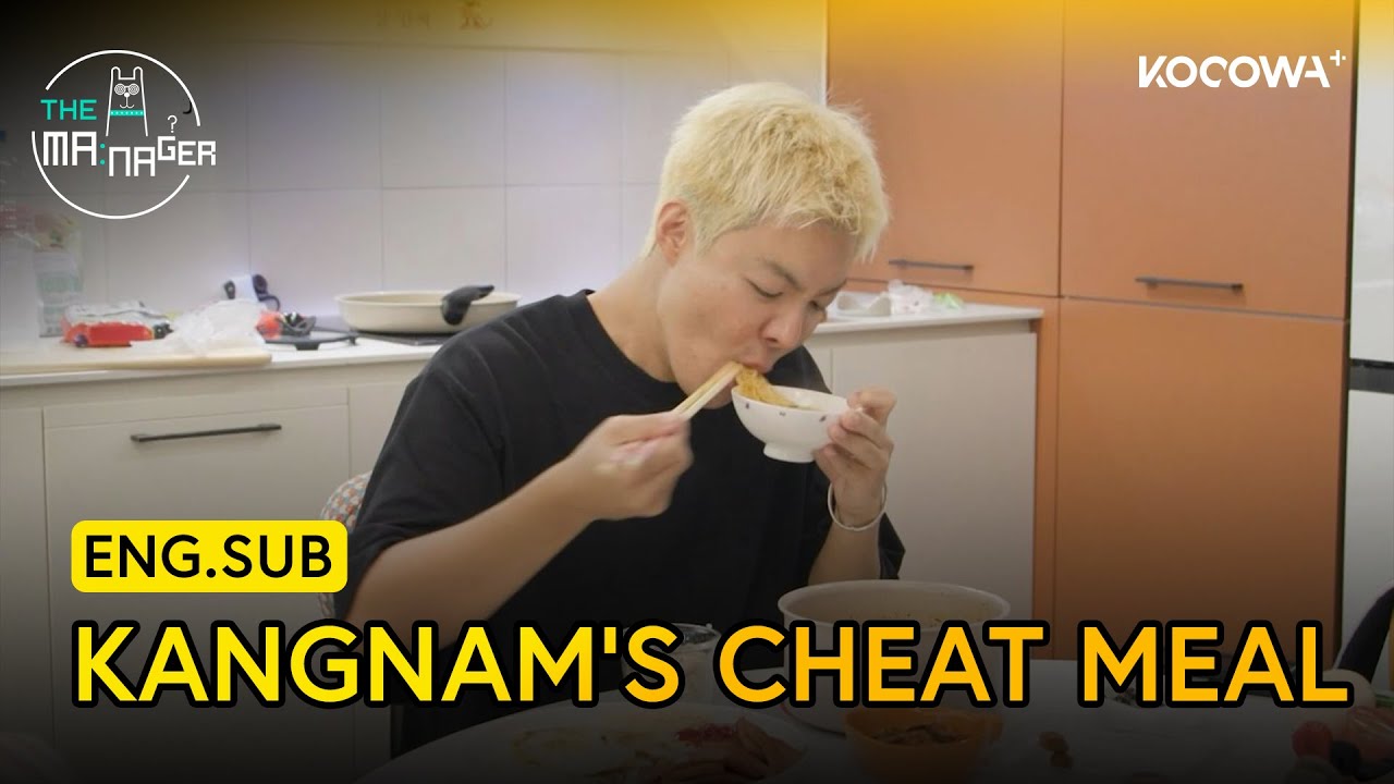 Kangnam Has A Cheat Meal While His Wife Is Away 🤫 | The Manager EP366 | KOCOWA+