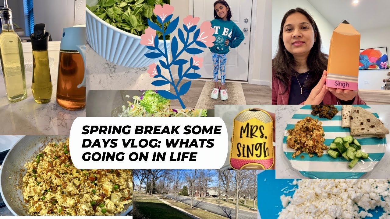 🌸🌿🌼🌷SOME SPRING BREAK DAYS IN 2026!!Special Gift🎁RESETTING THINGS,Cooking Homely Meals,IndianMomvlog