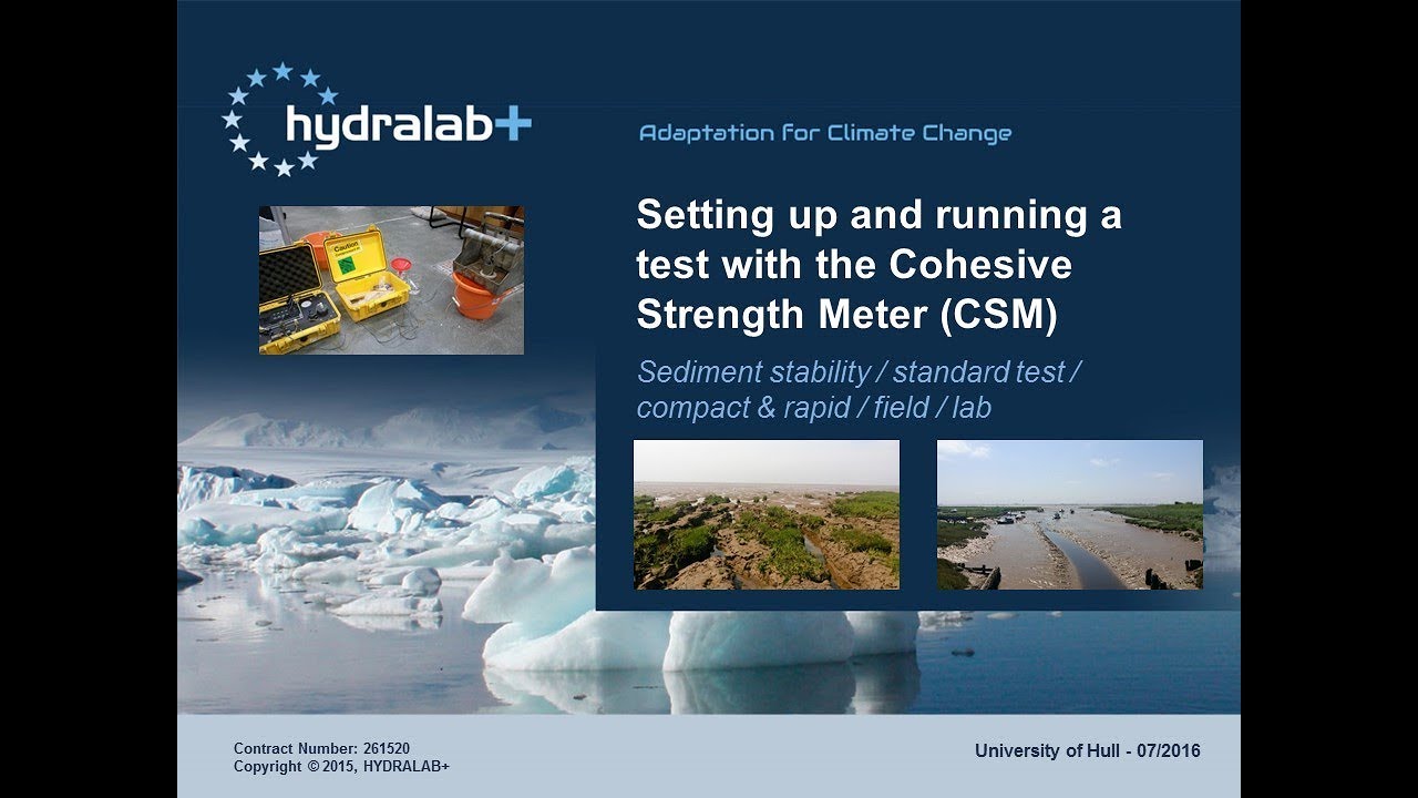 Working with the Cohesive Strength Meter (CSM) Erosion device