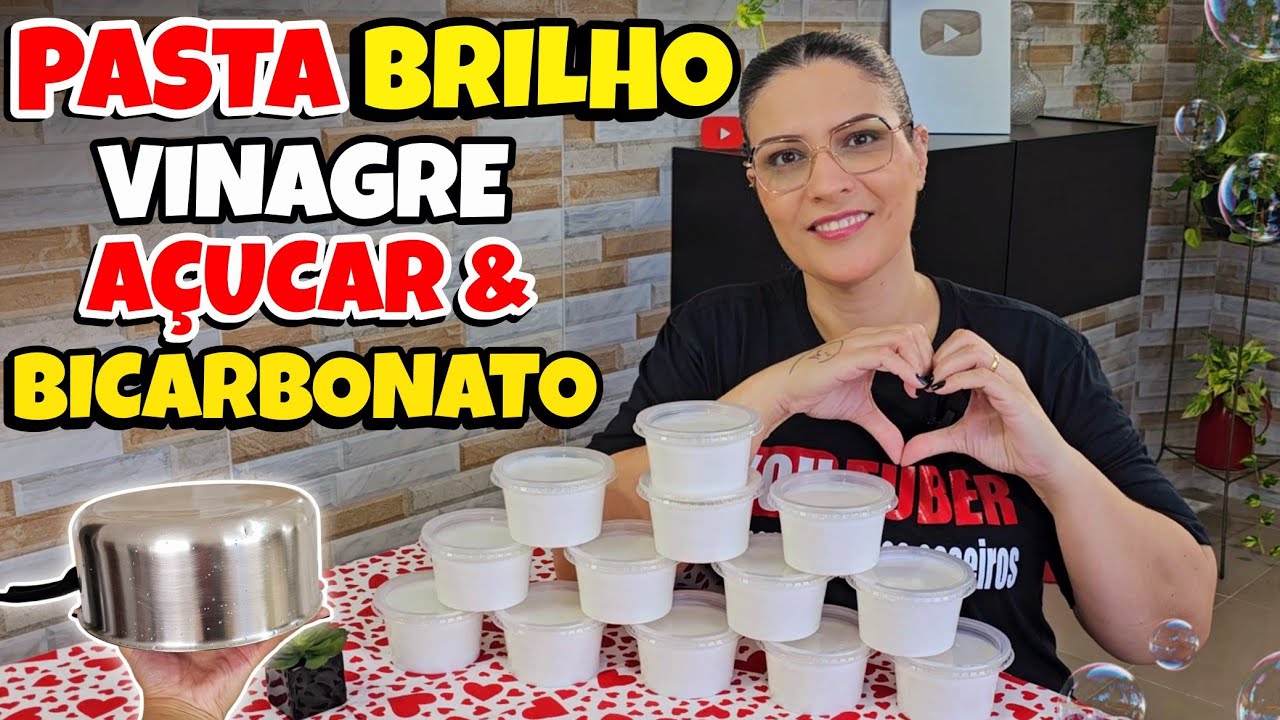 PASTA BRILHO CASEIRA DE VINAGRE COM AÇÚCAR E BICARBONATO 😱 ÓTIMA PARA AS VENDAS 🤑