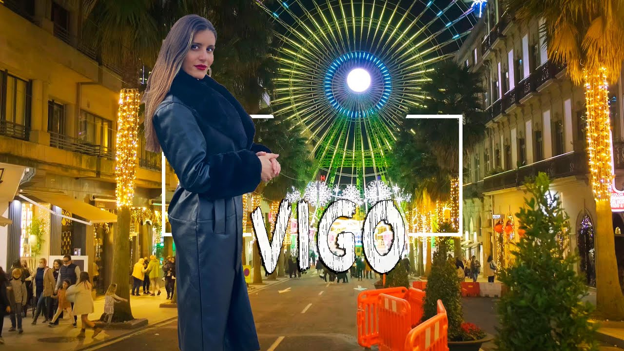 VIGO 4K | DONDE VIVE LA NAVIDAD | PintandoRecuerdos