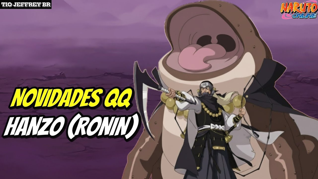 Bora Conferir o Novo HANZO [RONIN] | Naruto Online