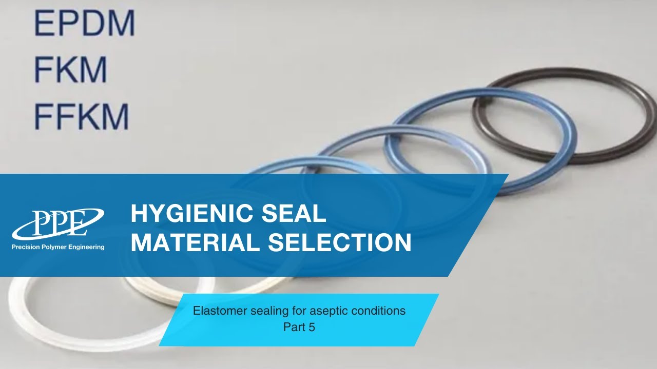 Elastomer Materials Selection for Hygienic Sealing Applications