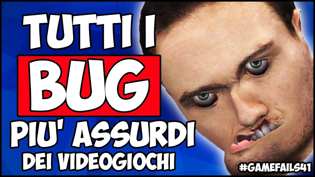 LA MIGLIORE PUNTATA DEI BUG DI SEMPRE #GameFails 41