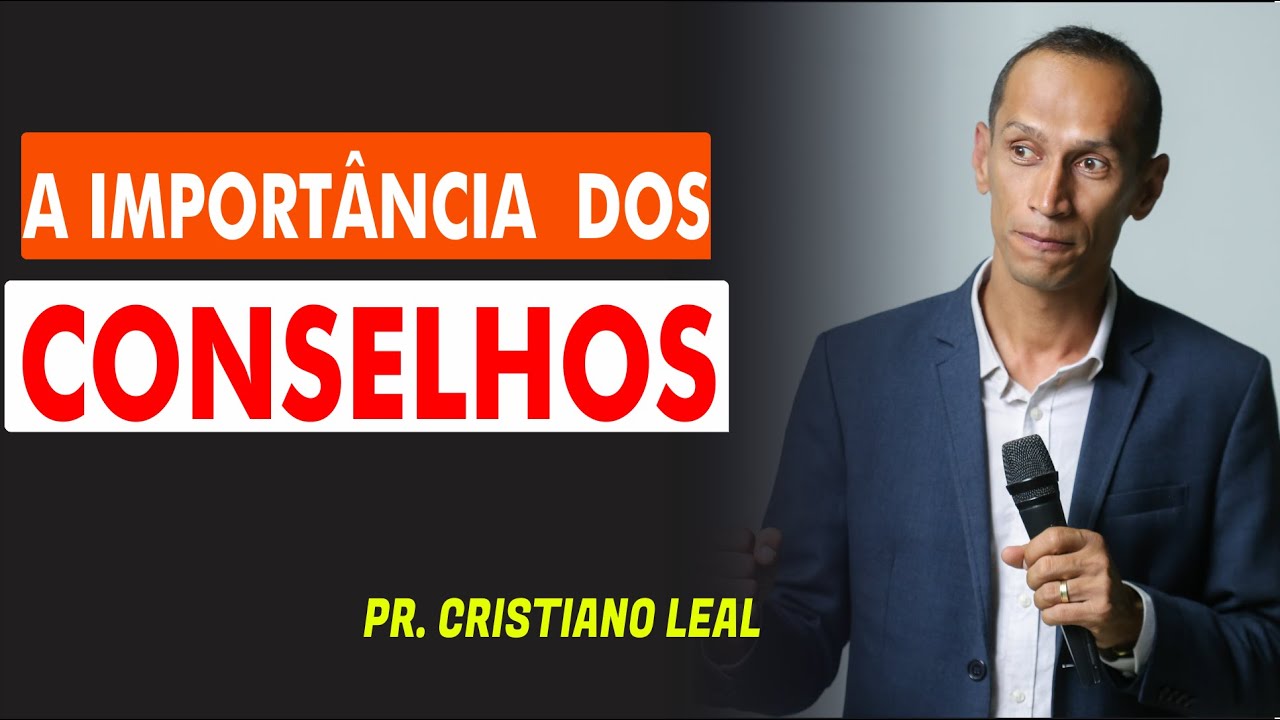 A IMPORTÂNCIA DOS CONSELHOS