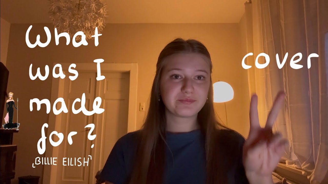 What Was I Made For? by Billie Eilish - cover 