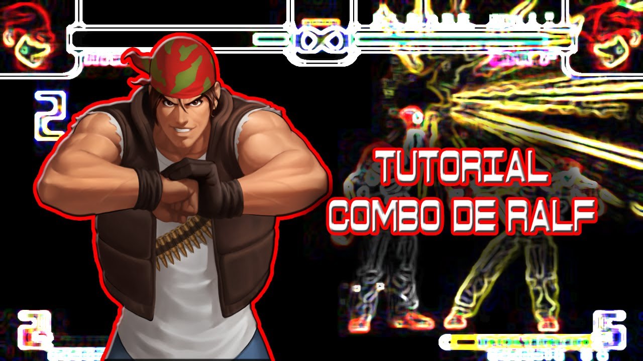 KOF 2002 TUTORIAL Combo de Ralf