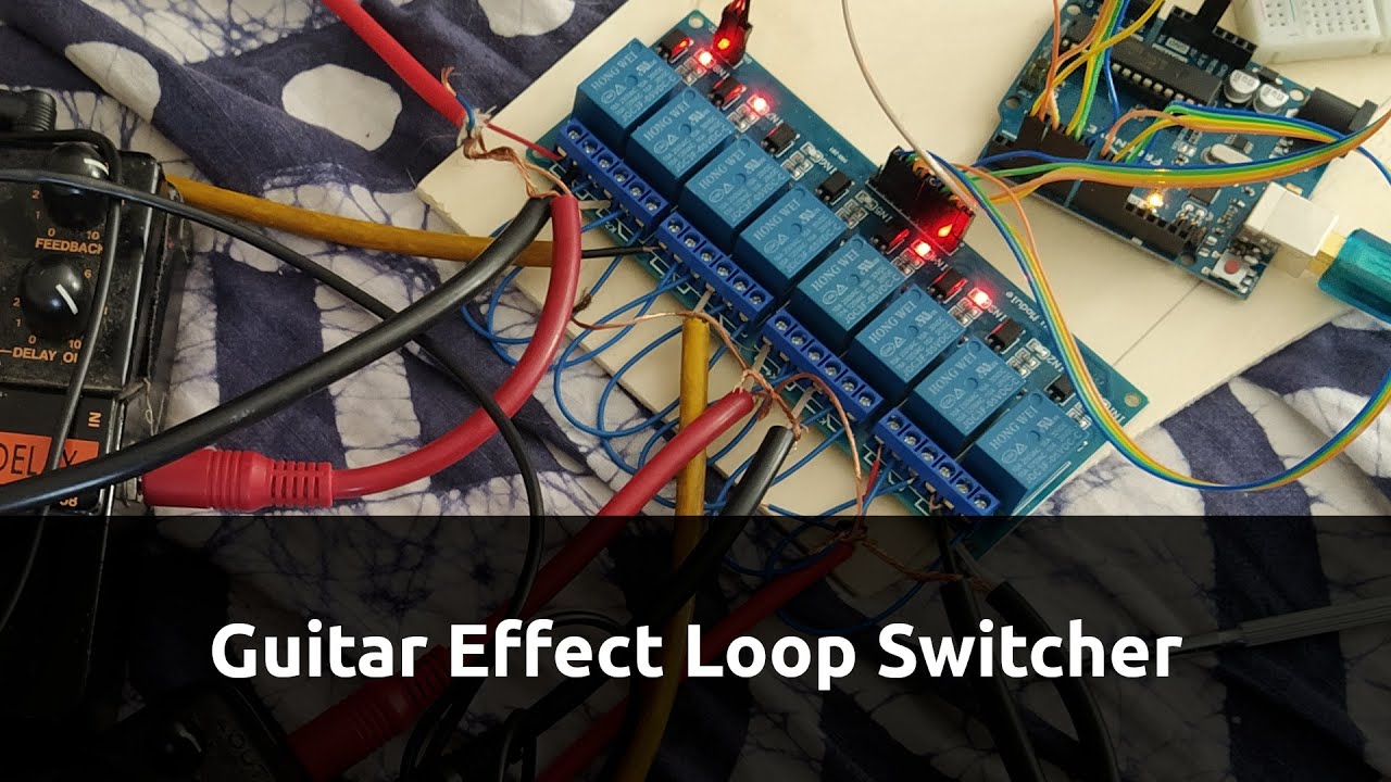 Arduino Guitar Effect Loop Switcher