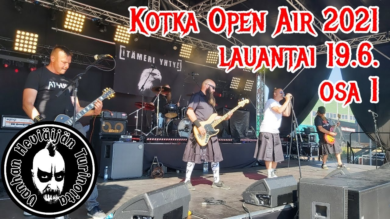 Kotka Open Air 2021 lauantai 19.6.2021 osa 1