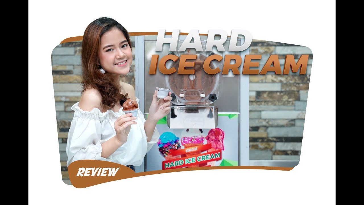REVIEW - HARD ICE CREAM WIRASTAR - COCOK BANGET BUAT YANG MAU PUNYA USAHA ES KRIM GELATO