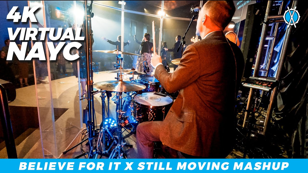Believe For It // Still Moving MASHUP // #NAYC2021 Online