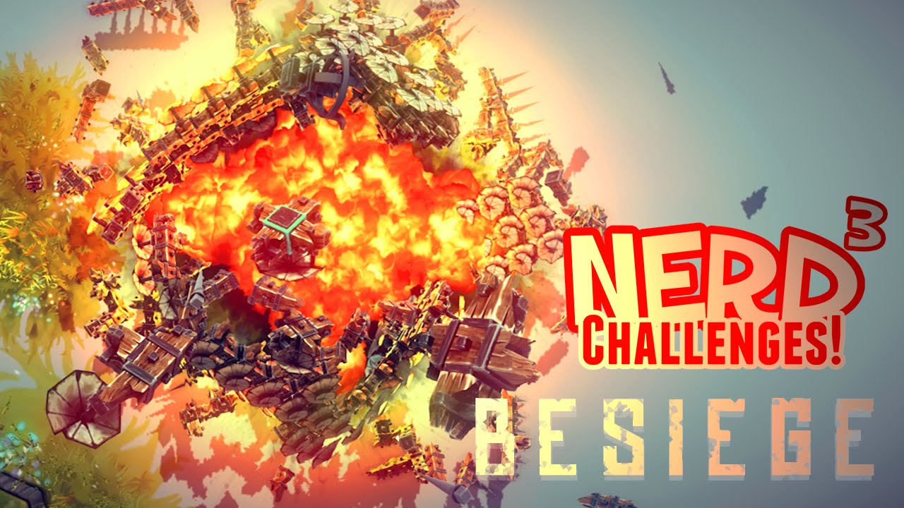 Nerd³ Challenges! Take Flight! - Besiege