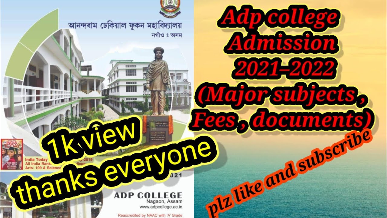 ADP college Nagaon||Admission 2021-22||officially notice||ADP college new admission||Asad Talukdar||