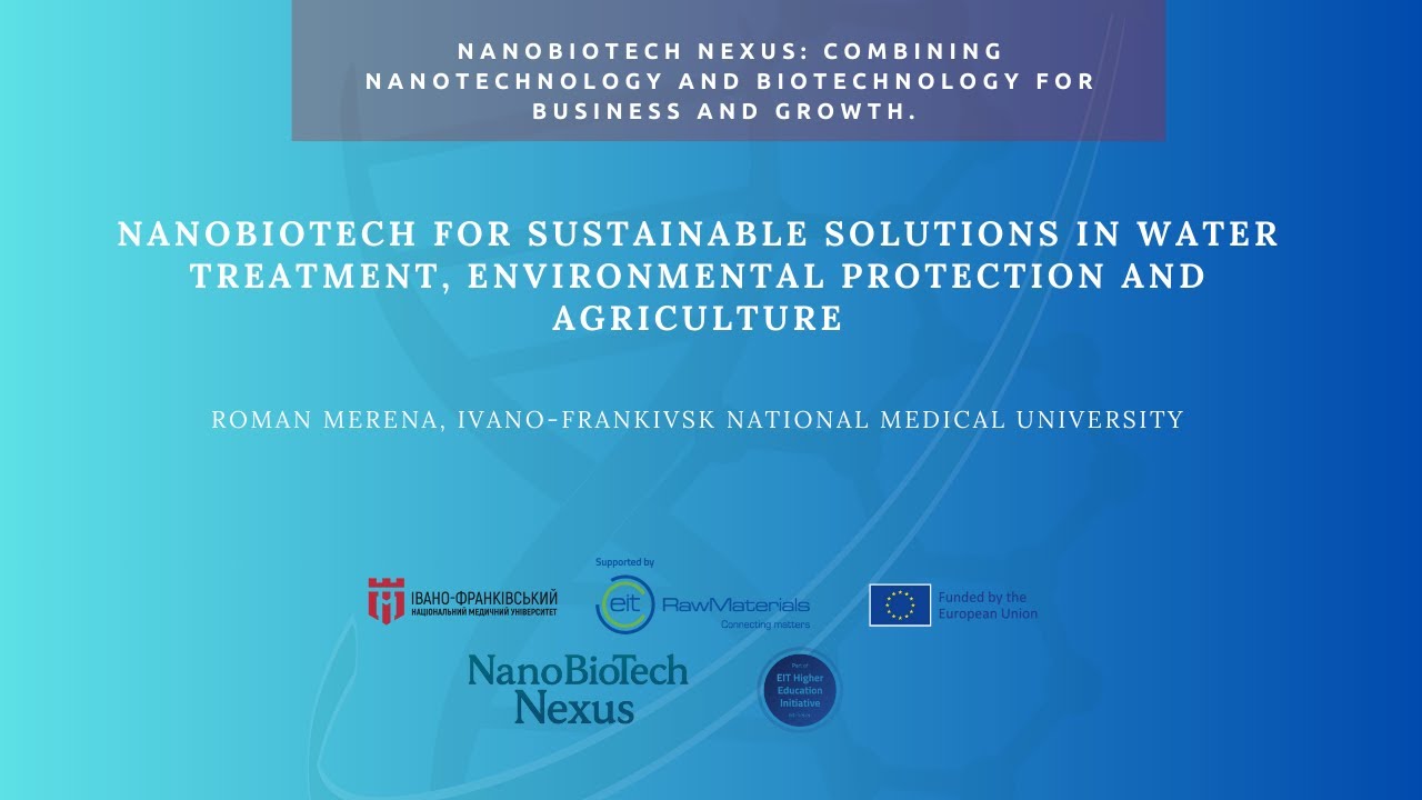 NanoBioTech Nexus. NanoBioTech for Sustainable Solutions in Water Treatment