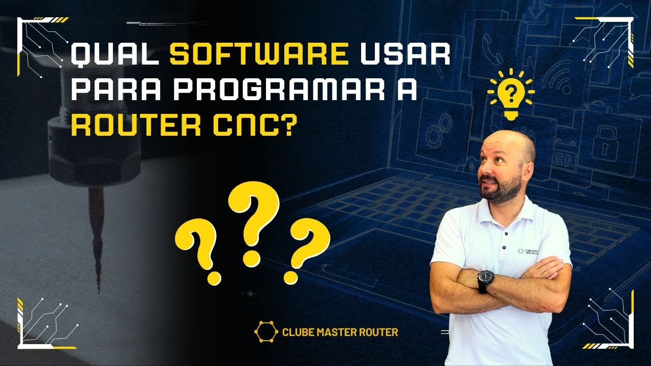 Qual software usar para programar a router cnc?