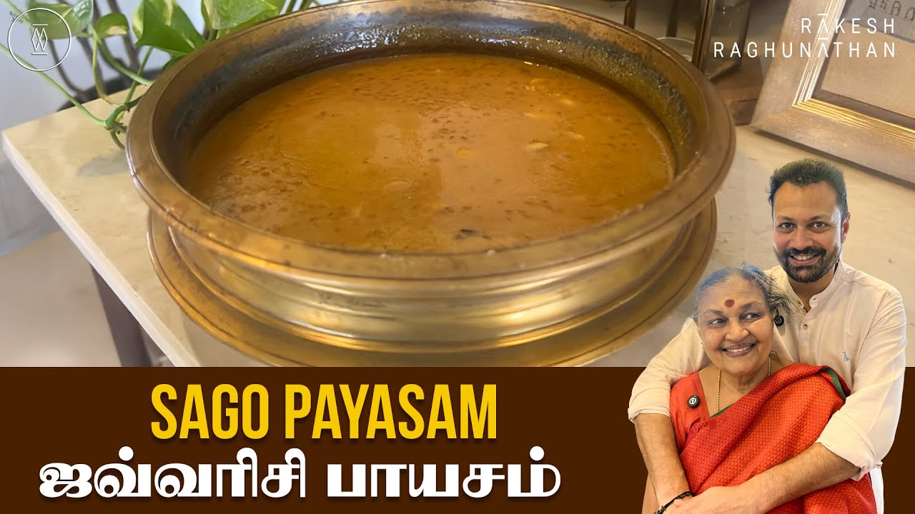 Sago Payasam - ஜவ்வரிசி பாயசம் | Ammavum Naanum | EP 183 | Rakesh Raghunathan