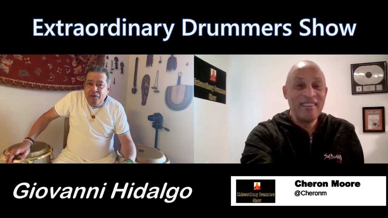EXTRAORDINARY DRUMMERS SHOW FEATURING GIOVANNI HIDALGO