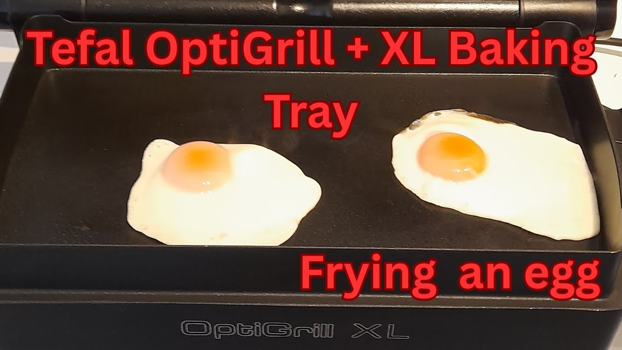 Tefal Optigrill + XL Fried Egg