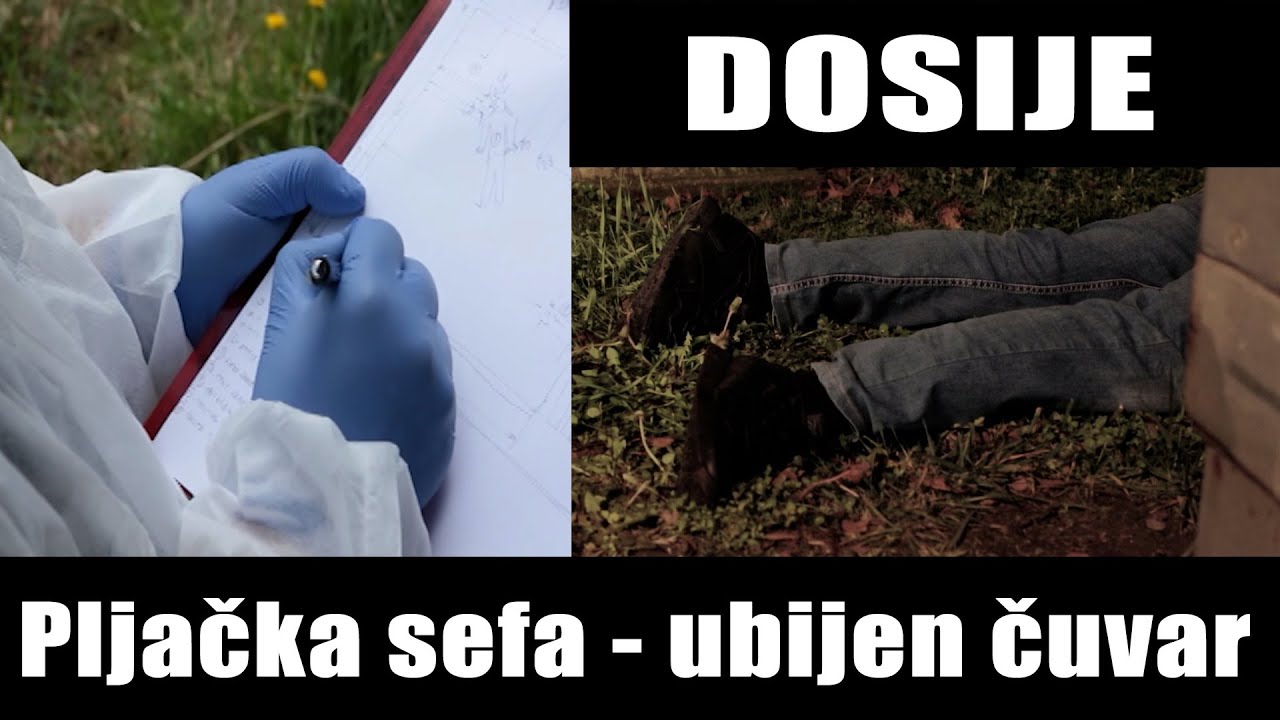 DOSIJE - Pljačka sefa - ubijen čuvar