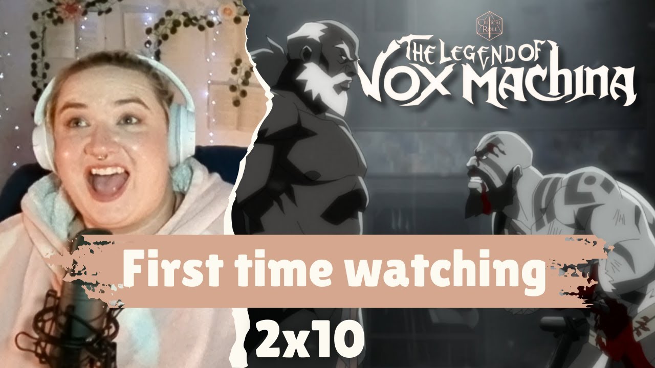 WHERE DOES YOUR STRENGTH COME FROM? | The Legend of Vox Machina 2x10 | Reaction, Commentary & Review